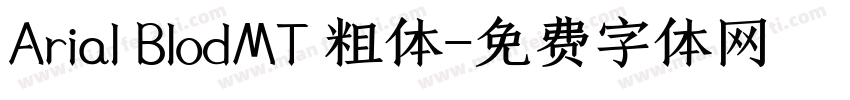 Arial BlodMT 粗体字体转换